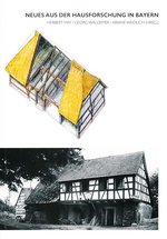 Neues aus der Hausforschung in Bayern, Foto: Fränkisches Freilandmuseum 